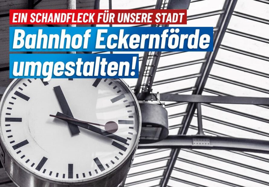 Ein Schandfleck für unsere Stadt – Bahnhof Eckernförde umgestalten!