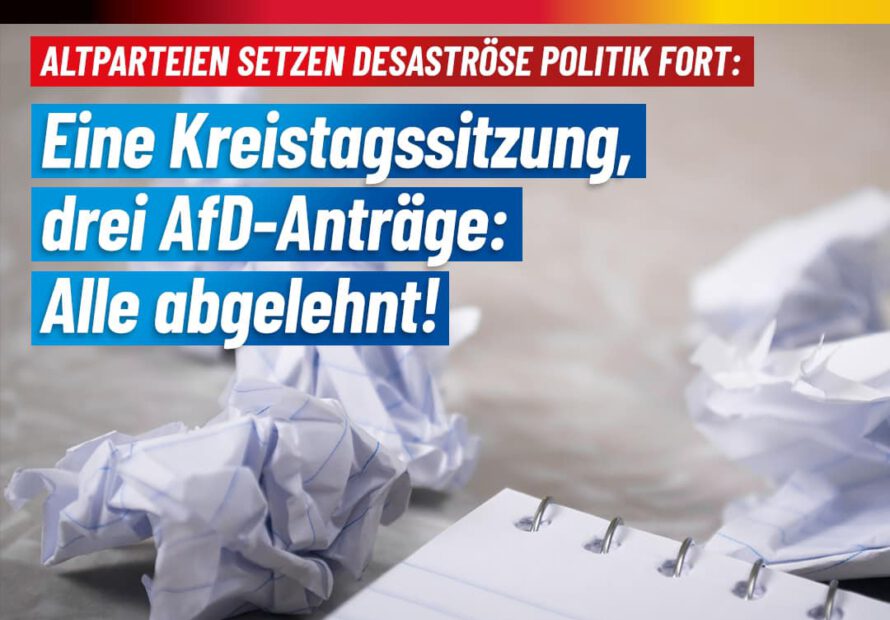Rendsburg-Eckernförde: Eine Kreistagssitzung, drei AfD-Anträge: Alle abgelehnt!